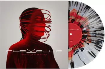 Chevelle: Bright As Blasphemy