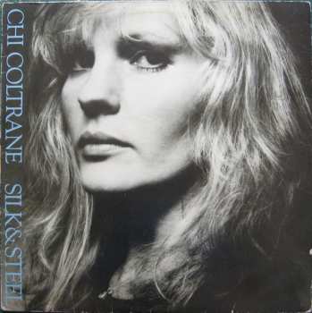 Album Chi Coltrane: Silk & Steel