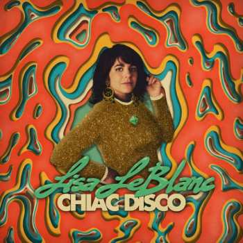 Album Lisa LeBlanc: Chiac Disco