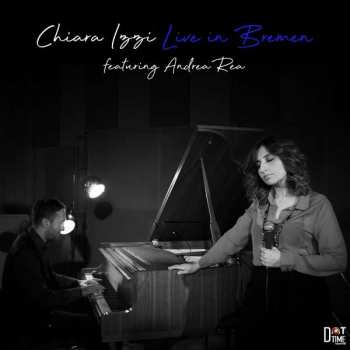 Album Chiara Izzi: Live In Bremen