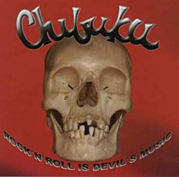 Album Chibuku: Rock'n'Roll Is Devil's Music