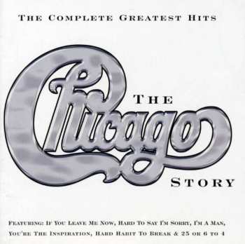 Album Chicago: The Chicago Story: Complete Greatest Hits