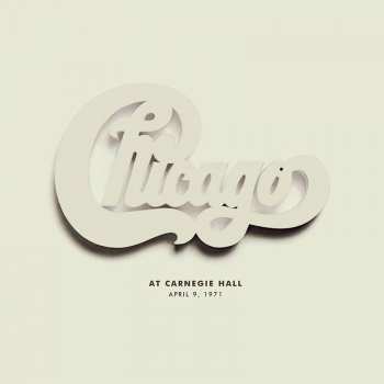 Album Chicago: At Carnegie Hall - April 9, 1971