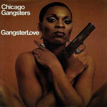 LP Chicago Gangsters: Gangster Love CLR