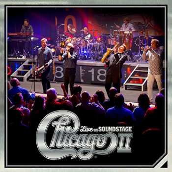 CD Chicago: Chicago II Live on Soundstage 6911
