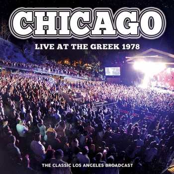 CD Chicago: Live At The Greek 1978 429745