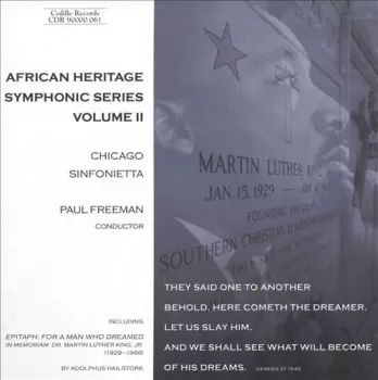 Chicago Sinfonietta: African Heritage Symphonic Series • Volume II