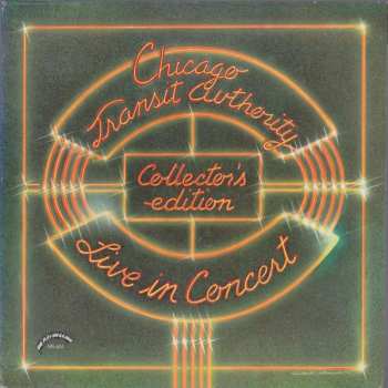 Chicago: Live In Concert - Collectors Edition