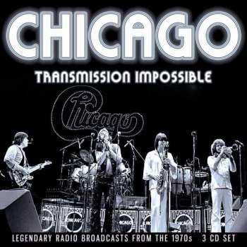 Album Chicago: Transmission Impossible