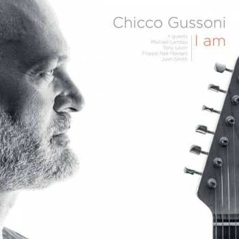 Album Chicco Gussoni: I Am