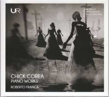 CD Chick Corea: Piano Works 448958