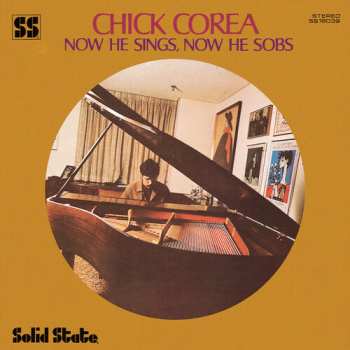 CD Chick Corea: Now He Sings, Now He Sobs