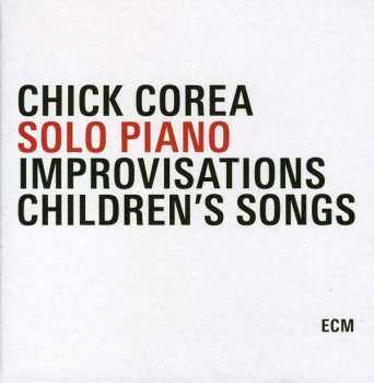 Album Chick Corea: Solo Piano