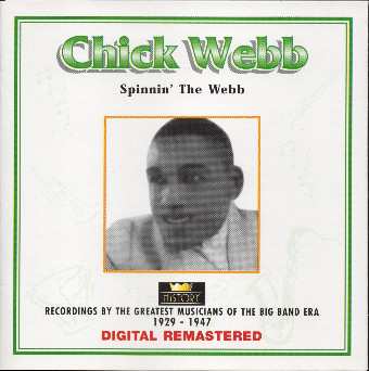 2CD Chick Webb: Spinnin' The Webb
