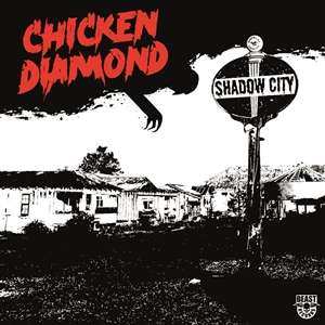 Album Chicken Diamond: Shadow City