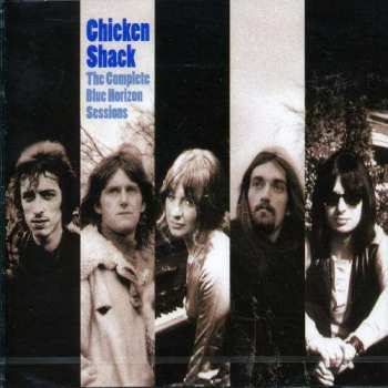 Album Chicken Shack: The Complete Blue Horizon Sessions
