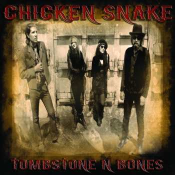 Album Chicken Snake: Tombstone N Bones