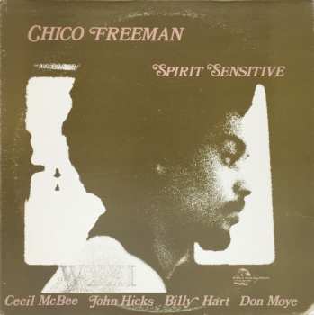 Album Chico Freeman: Spirit Sensitive