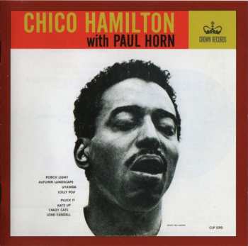 CD Chico Hamilton: Chico Hamilton With Paul Horn 265093