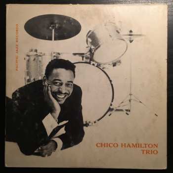 Album The Chico Hamilton Trio: Chico Hamilton Trio