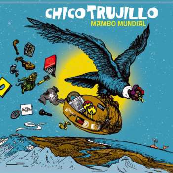 Album Chico Trujillo: Mambo Mundial