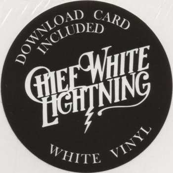 LP Chief White Lightning: Chief White Lightning CLR 46982