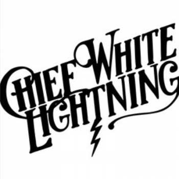 Album Chief White Lightning: Chief White Lightning