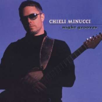 Album Chieli Minucci: Night Grooves