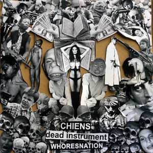 Album Chiens: Suicide, War, Drugs, Sex, Language