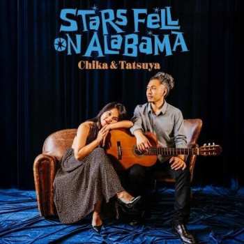 Album Chika & Tatsuya: Stars Fell On Alabama