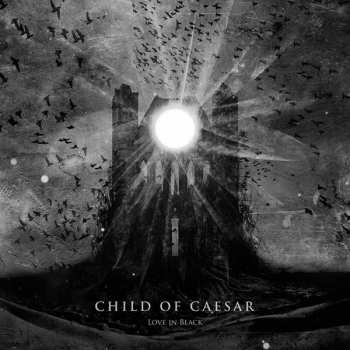Album Child Of Caesar: Love In Black