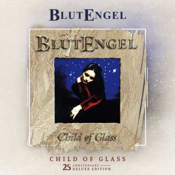 Album Blutengel: Child Of Glass