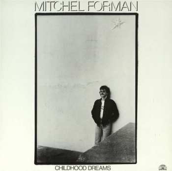 Album Mitchel Forman: Childhood Dreams