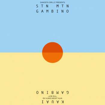 Album Childish Gambino: STN MTN / Kauai