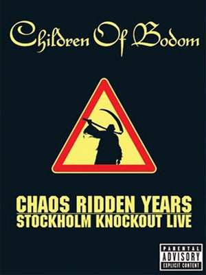 Album Children Of Bodom: Chaos Ridden Years | Stockholm Knockout Live