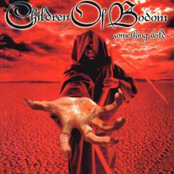LP Children Of Bodom: Something Wild
