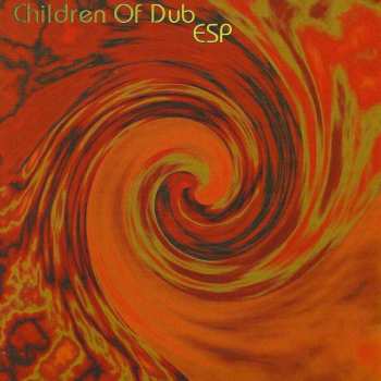 Album Children Of Dub: ESP