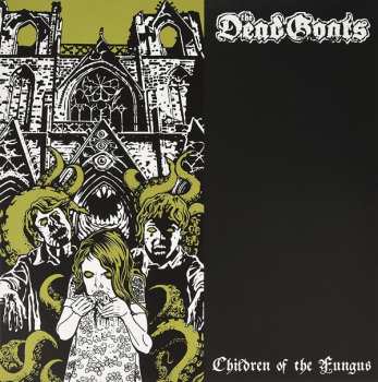 Album The Dead Goats: Children Of The Fungus