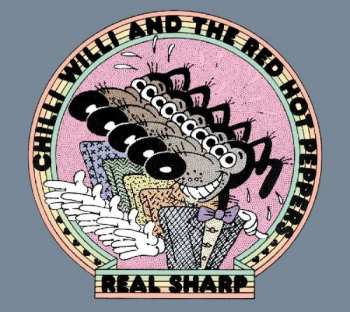Album Chilli Willi And The Red Hot Peppers: Real Sharp - A Thrilling Two CD Anthology
