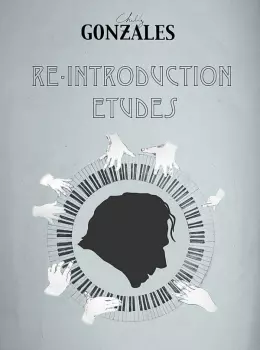 Chilly Gonzales: Re-introduction Etudes