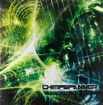 Album Chimp Spanner: All Roads Lead Here