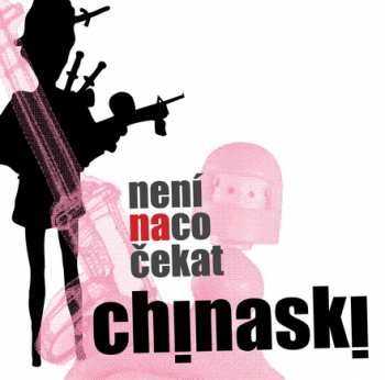 Album Chinaski: Není Na Co Čekat