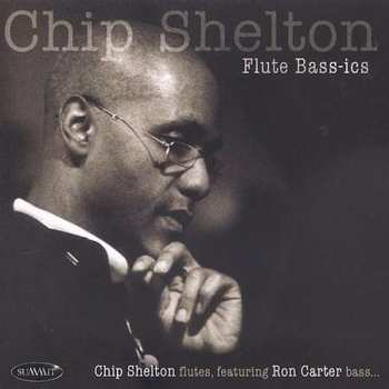 Album Chip Shelton: Flute Bass-ics