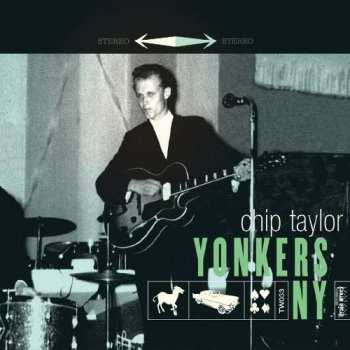 Album Chip Taylor: Yonkers NY