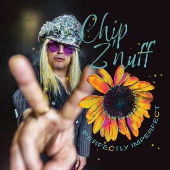 CD Chip Z'nuff: Perfectly Imperfect 417013