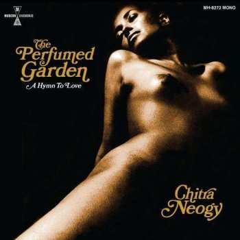 Album Chitra Neogy: The Perfumed Garden