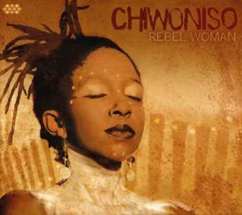 Album Chiwoniso Maraire: Rebel Woman