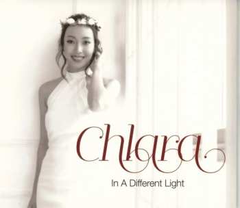 CD Chlara: In A Different Light 542715