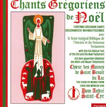 Chants Grégoriens De Noël