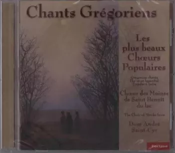 Chants Grégoriens "Les Plus Beaux Choeurs Populaires"